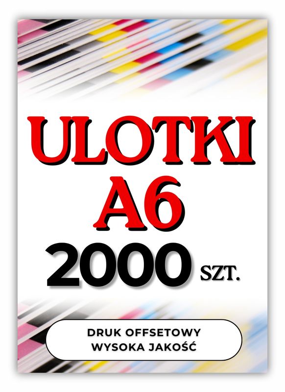 Ulotki A6 2000 szt. jednostronne, dwustronne