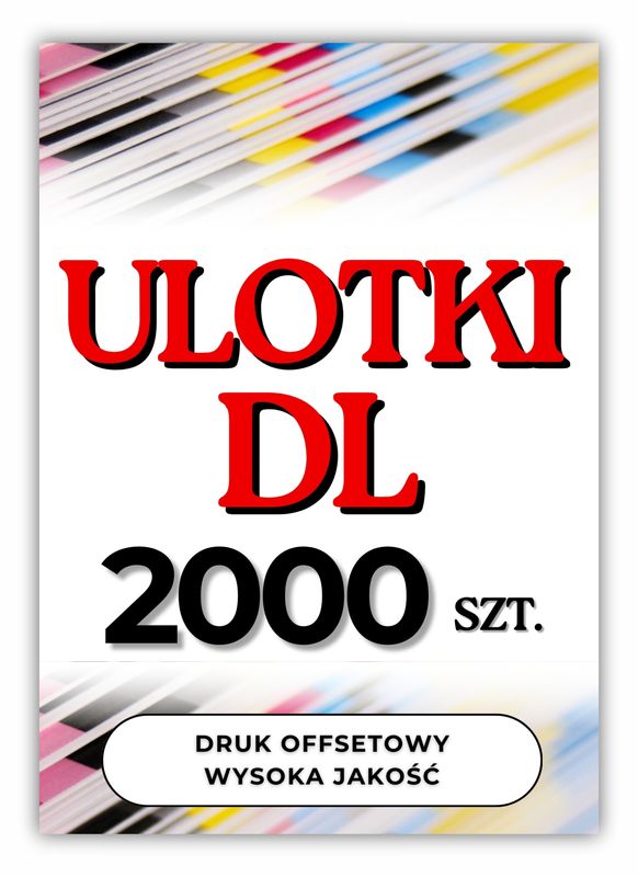 Ulotki DL 2000 szt. jednostronne, dwustronne