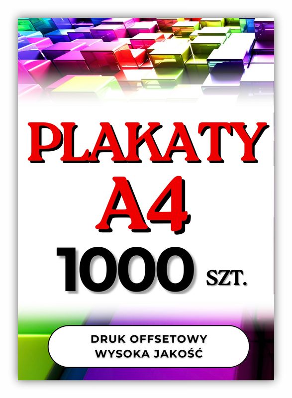 Plakaty A4 1000 szt. jednostronne, dwustronne