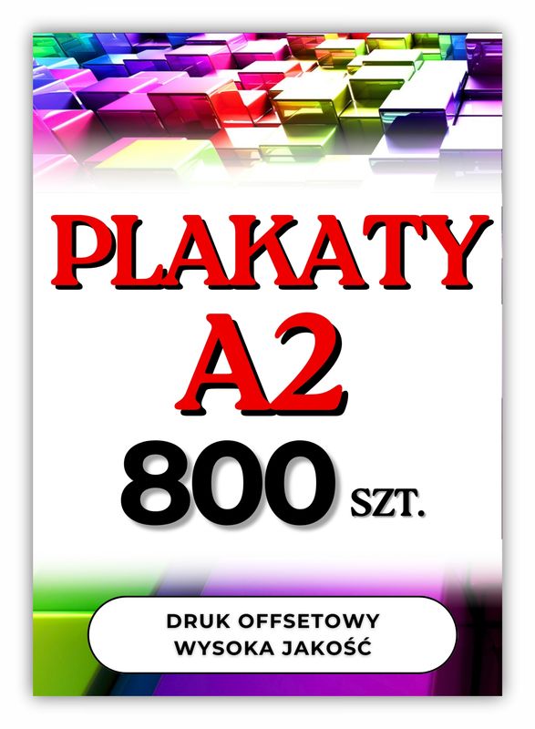 Plakaty A2 800 szt. jednostronne, dwustronne