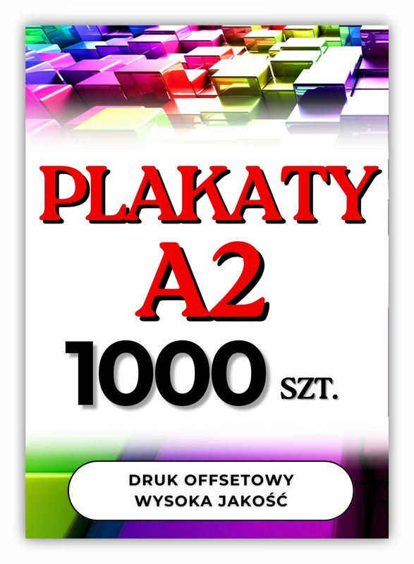 Plakaty A2 1000 szt. jednostronne, dwustronne