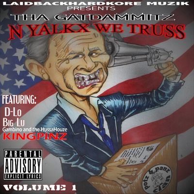N Yalkx We Truss (Volume 1)
