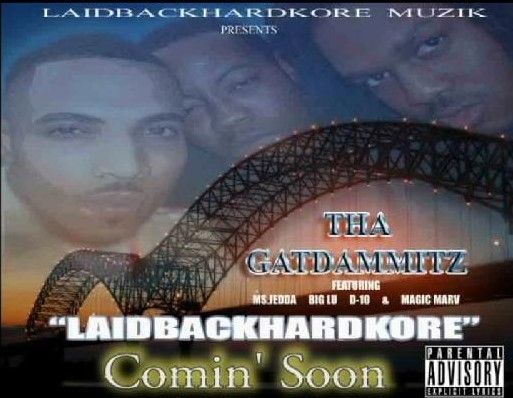 Laid-BackHardKore Comin&#39; Soon