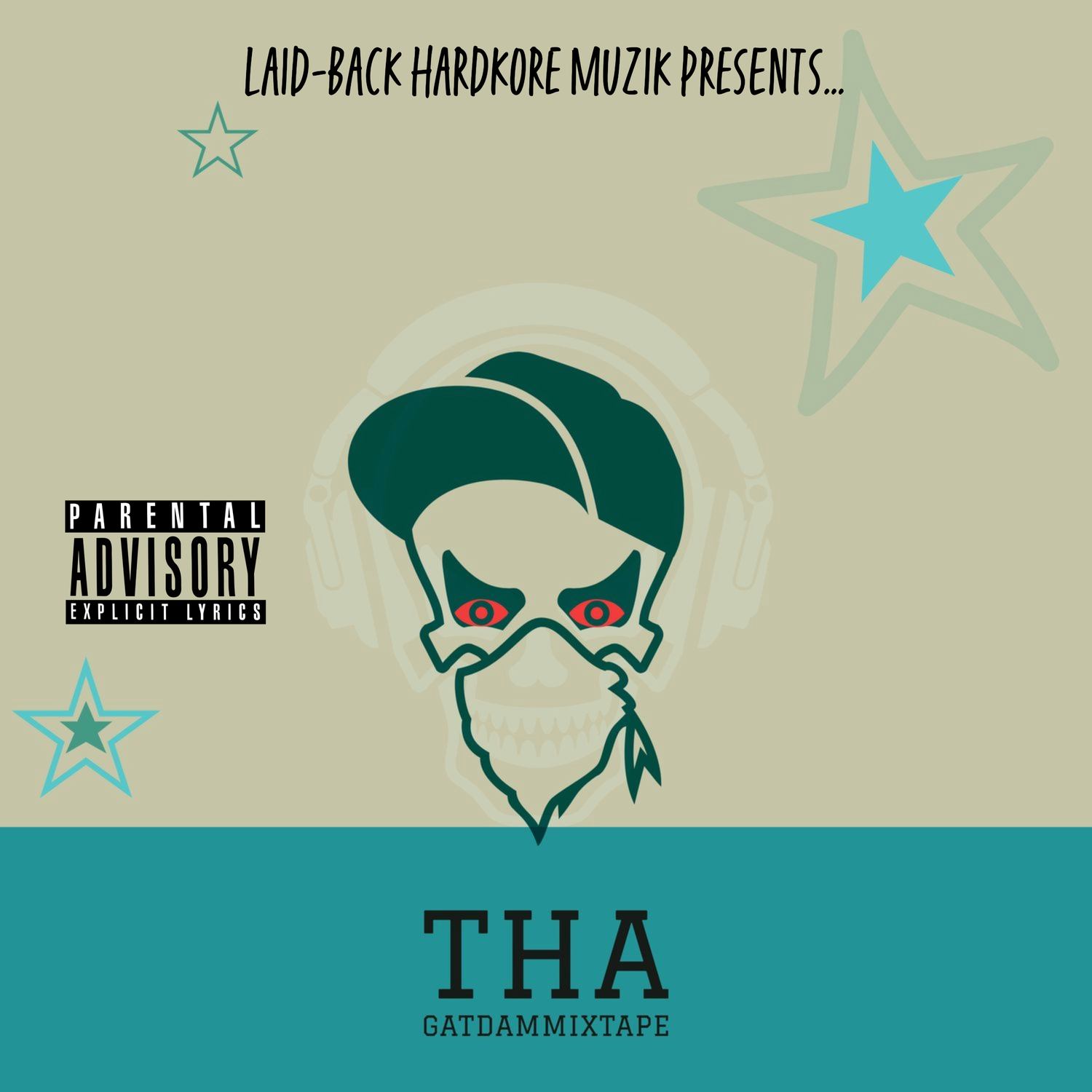 Tha Gat Dam Mixtape