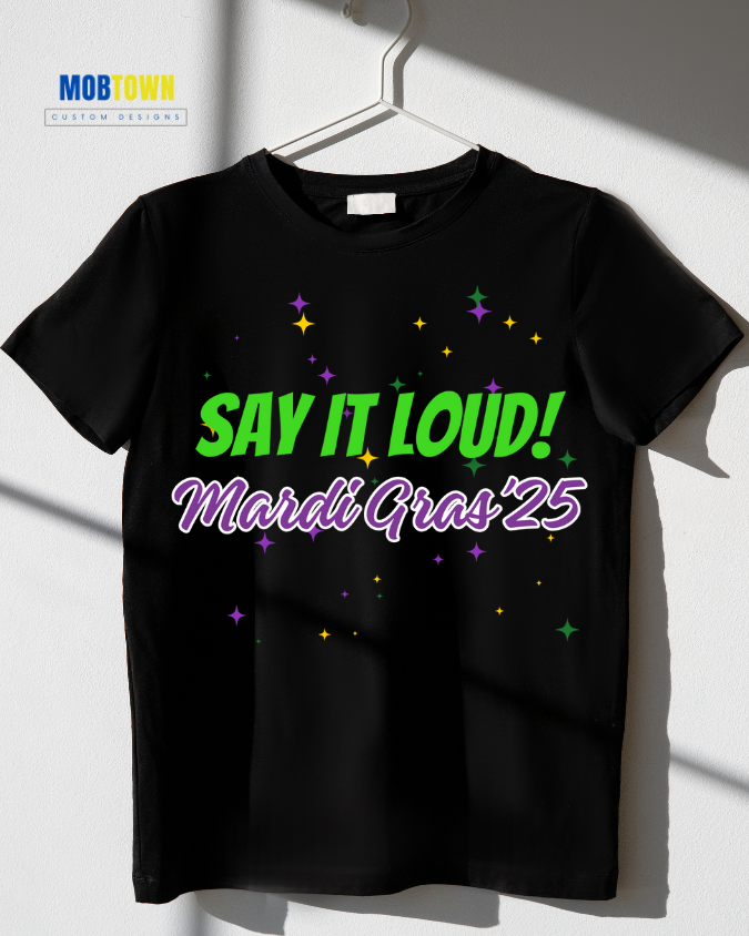 Mardi Gras Say Ot Loud T-Shirt