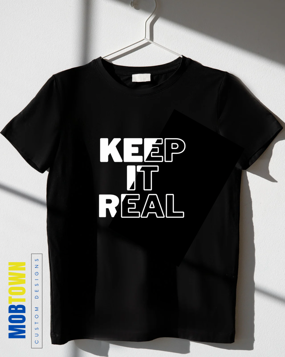 Keep It Real T-Shirt