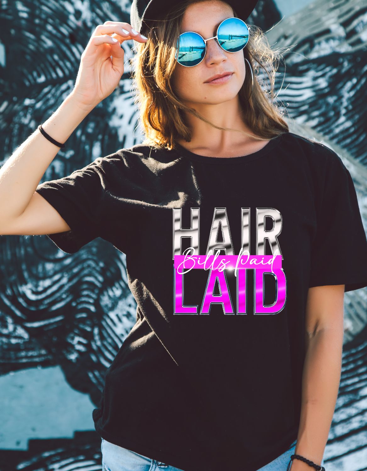hair laid, bills paid