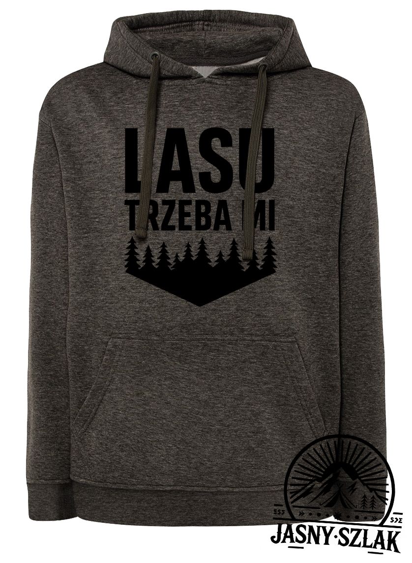 Bluza z kapturem LASU TRZEBA MI symetria JS