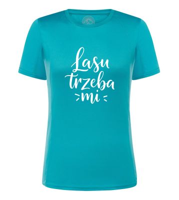 ​Koszulka sportowa szybkoschnąca LASU TRZEBA MI / DAMSKA Jasny Szlak