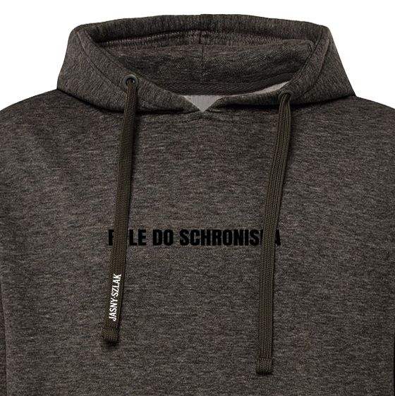 Bluza z kapturem BYLE DO SCHRONISKA JS