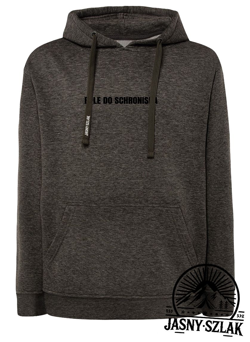 Bluza z kapturem BYLE DO SCHRONISKA JS