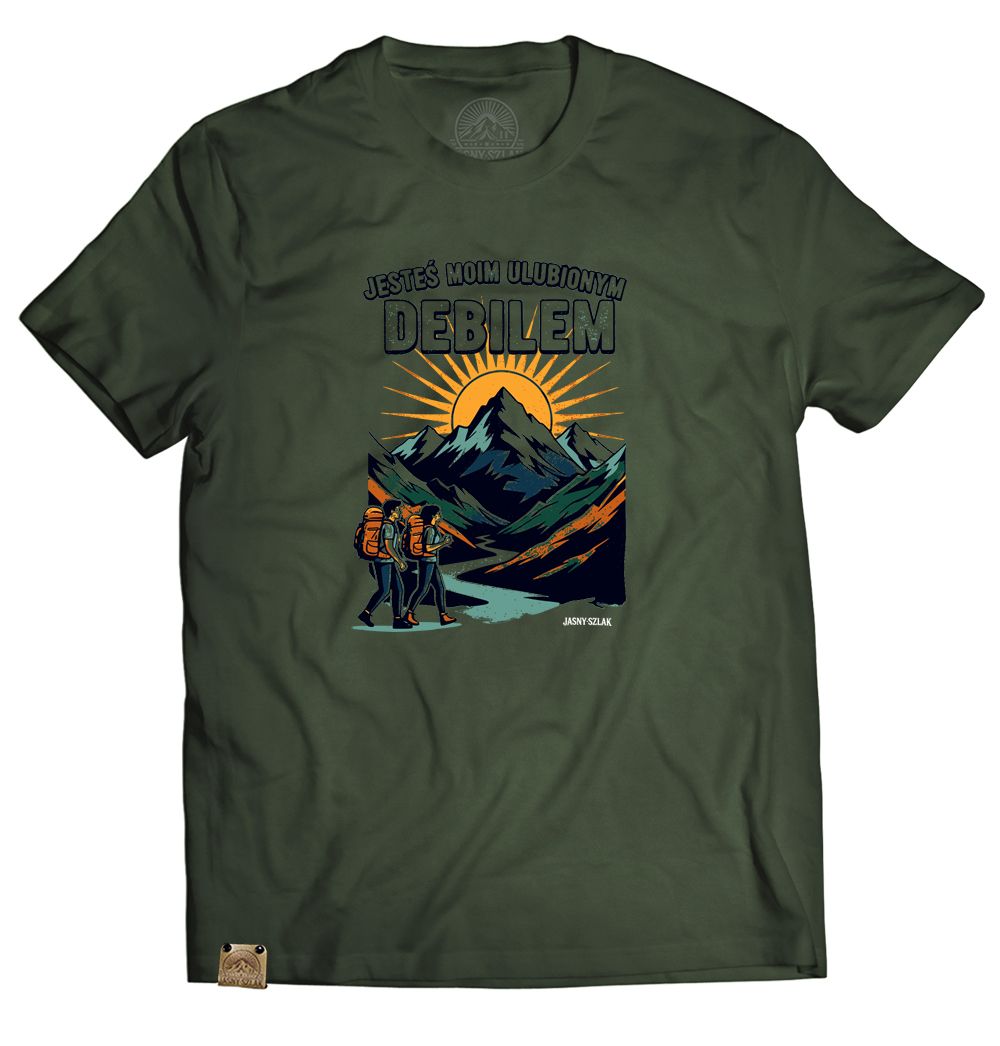 Koszulka JESTŚ MOIM DEBILEM :) Jasny Szlak