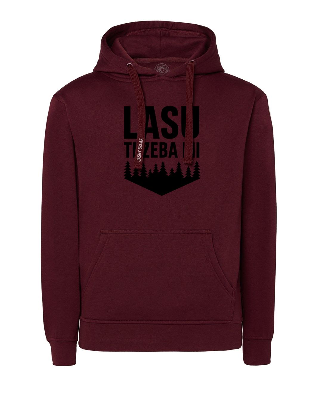 Bluza Damska z kapturem LASU TRZEBA MI  JS / Burgundowa