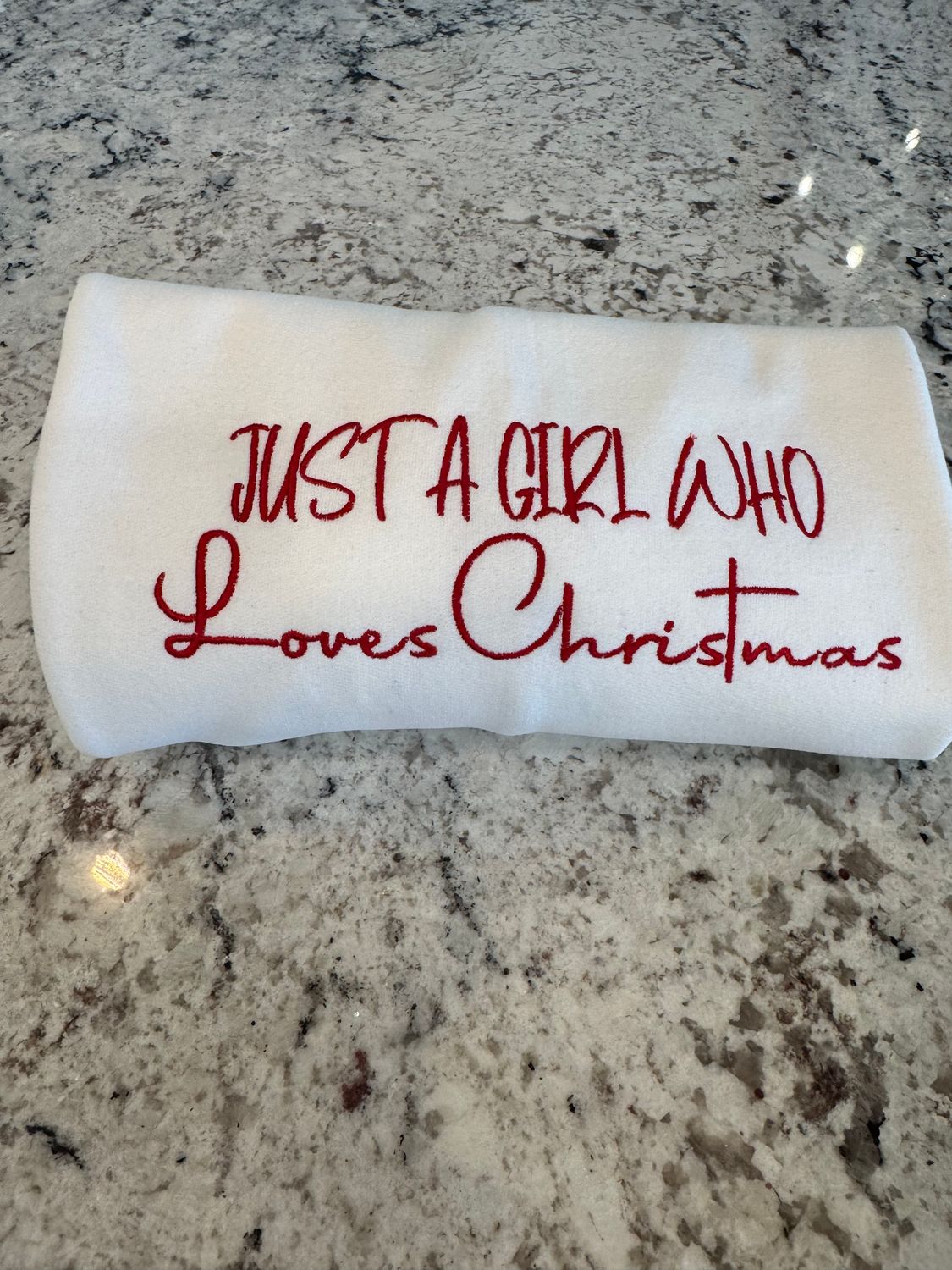 Just A Girl Who Loves Christmas – Embroidered Sweatshirt / Long Sleeve / Short Sleeve