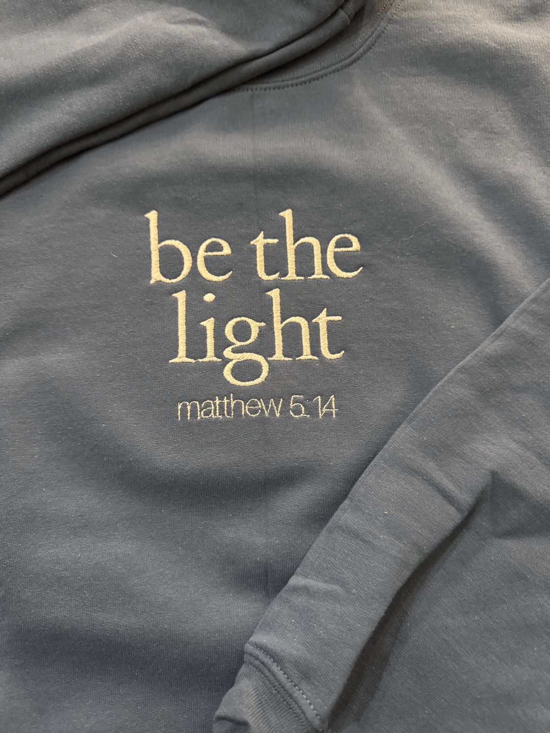 Be the Light – Crewneck Sweatshirt, Long Sleeve, short sleeve