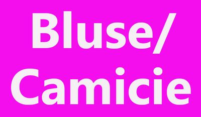 Bluse e camicie