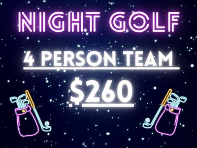 Night Golf - Four Person Team