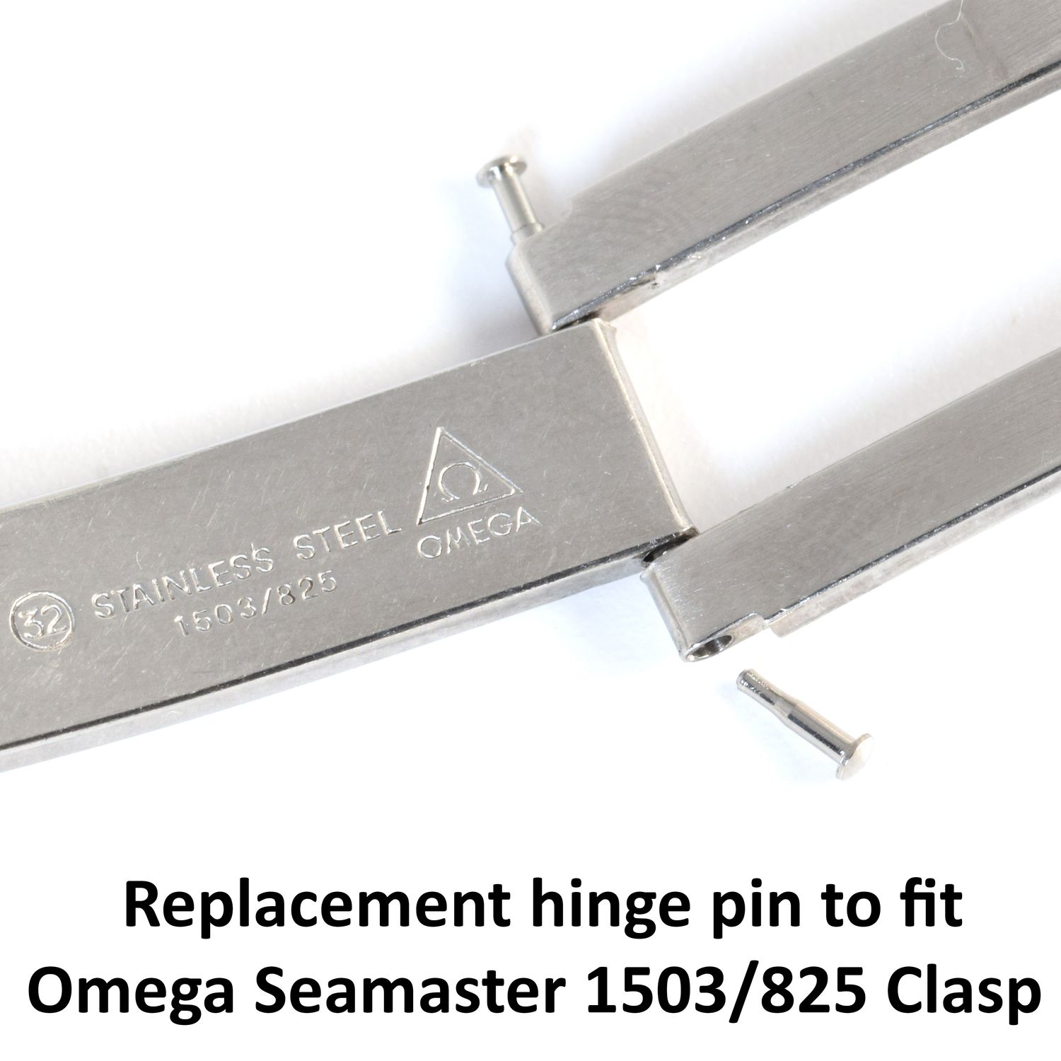 Close-up of an Omega stainless steel watch clasp stamped 1503/825 with a replacement clasp rivet bar also known as hinge pin placed beside it and the text “Replacement hinge pin to fit Omega Seamaster 1503/825