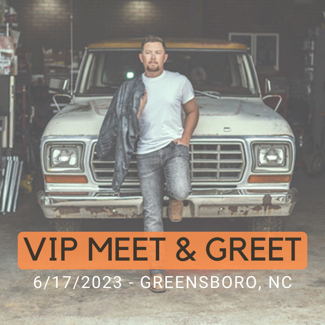 Scotty McCreery VIP Meet & Greet Greensboro, NC 6/17/2023