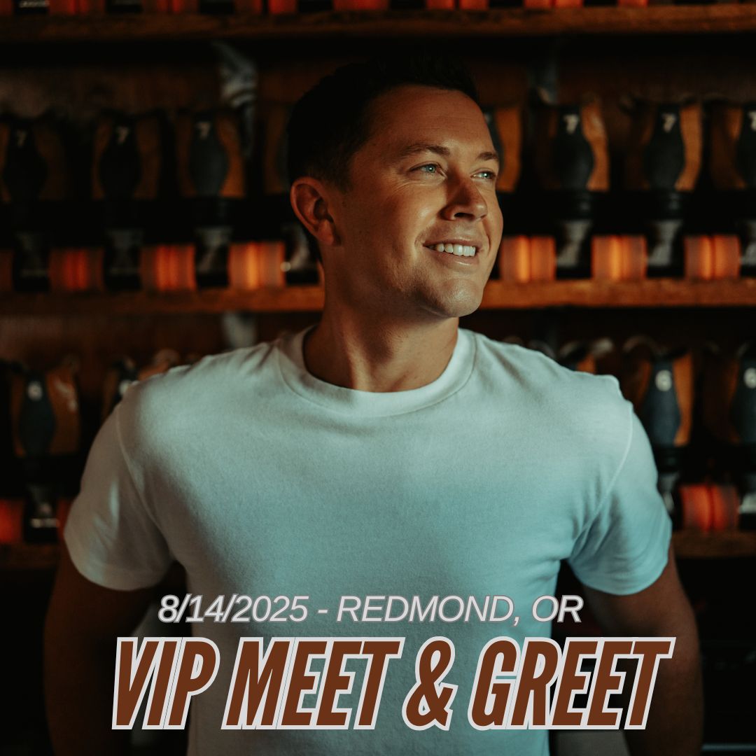 Scotty McCreery VIP Meet &amp; Greet - Redmond, OR - 8/14/2025