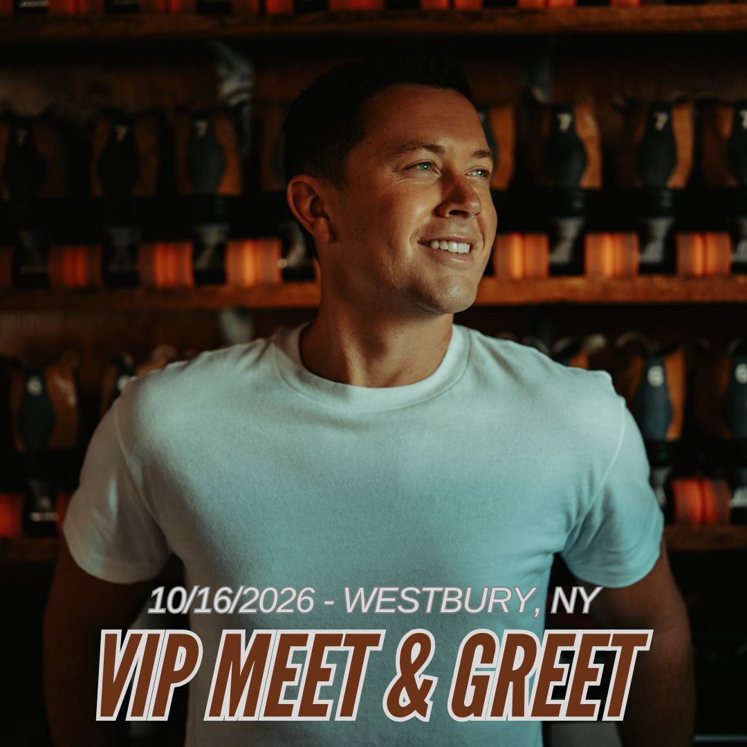 Scotty McCreery VIP Meet &amp; Greet - Westbury, NY - 10/16/2026