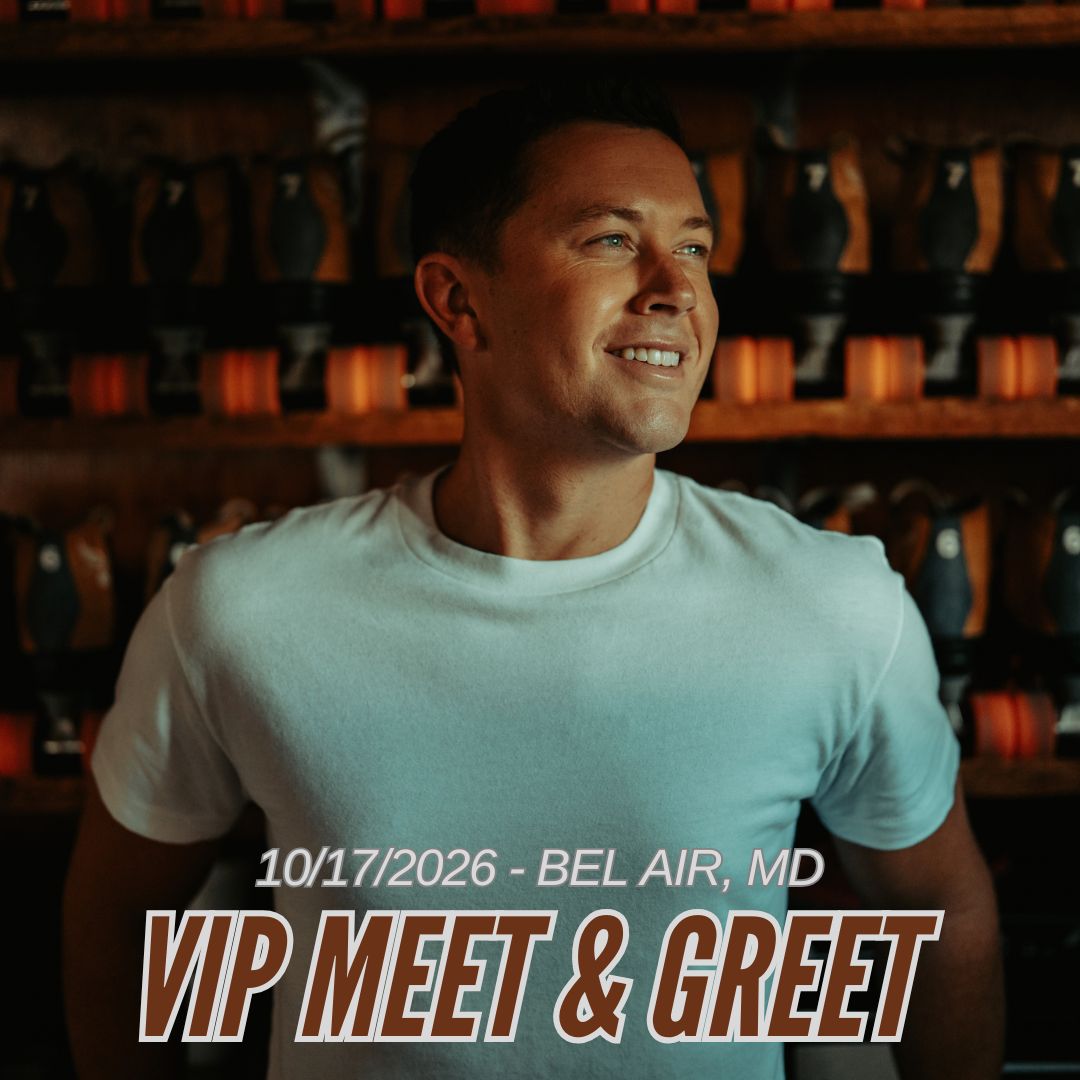 Scotty McCreery VIP Meet &amp; Greet - Bel Air, MD - 10/17/2026