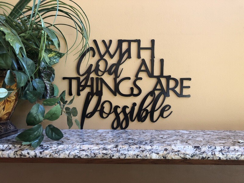 With God All Things Are Possible
