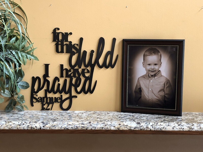 For This Child I Have Prayed