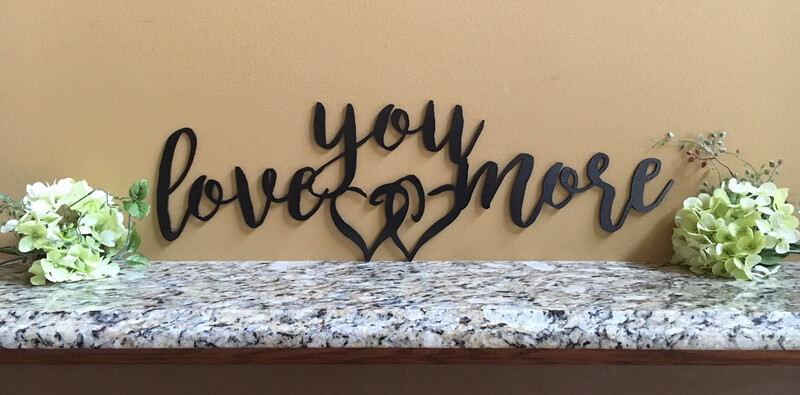 Love you more