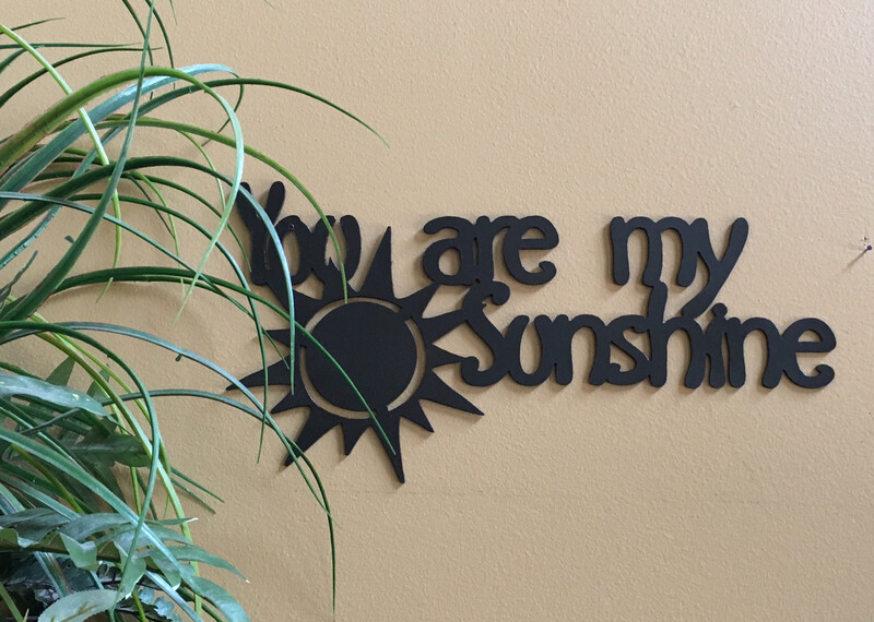 You are my Sunshine