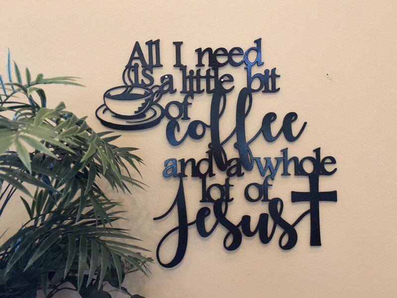 All I need is a little bit of coffee and a whole lot of Jesus