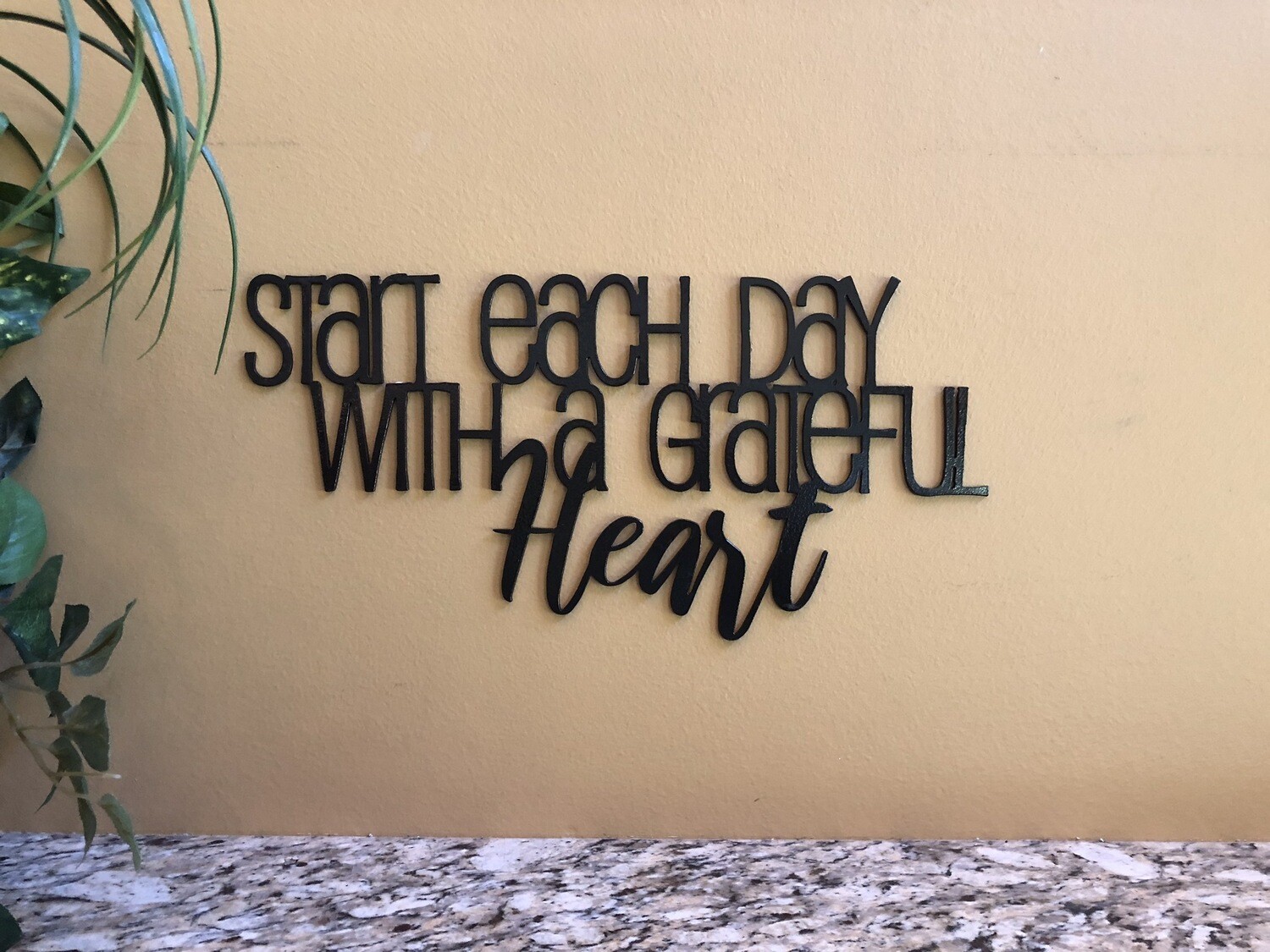Start Each Day With A Grateful Heart