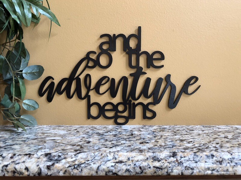 And So The Adventure Begins