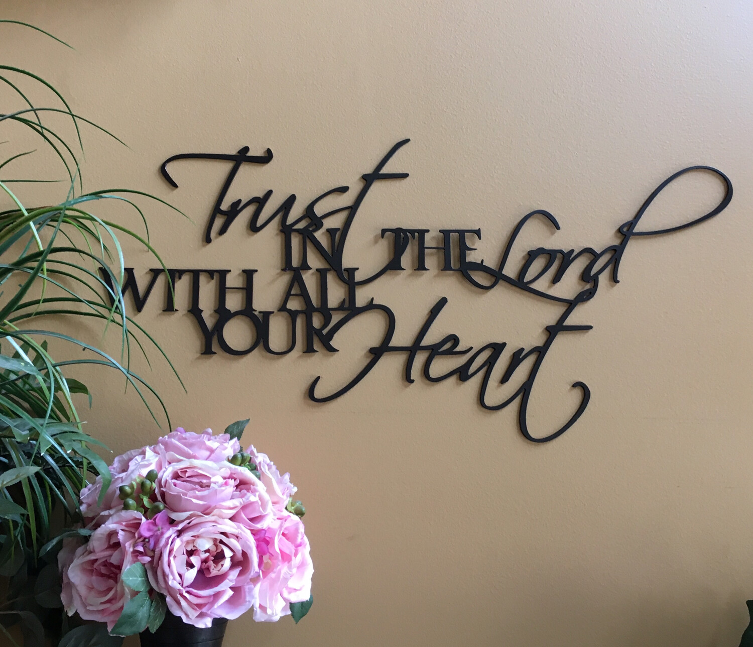 Trust in the Lord with all your Heart