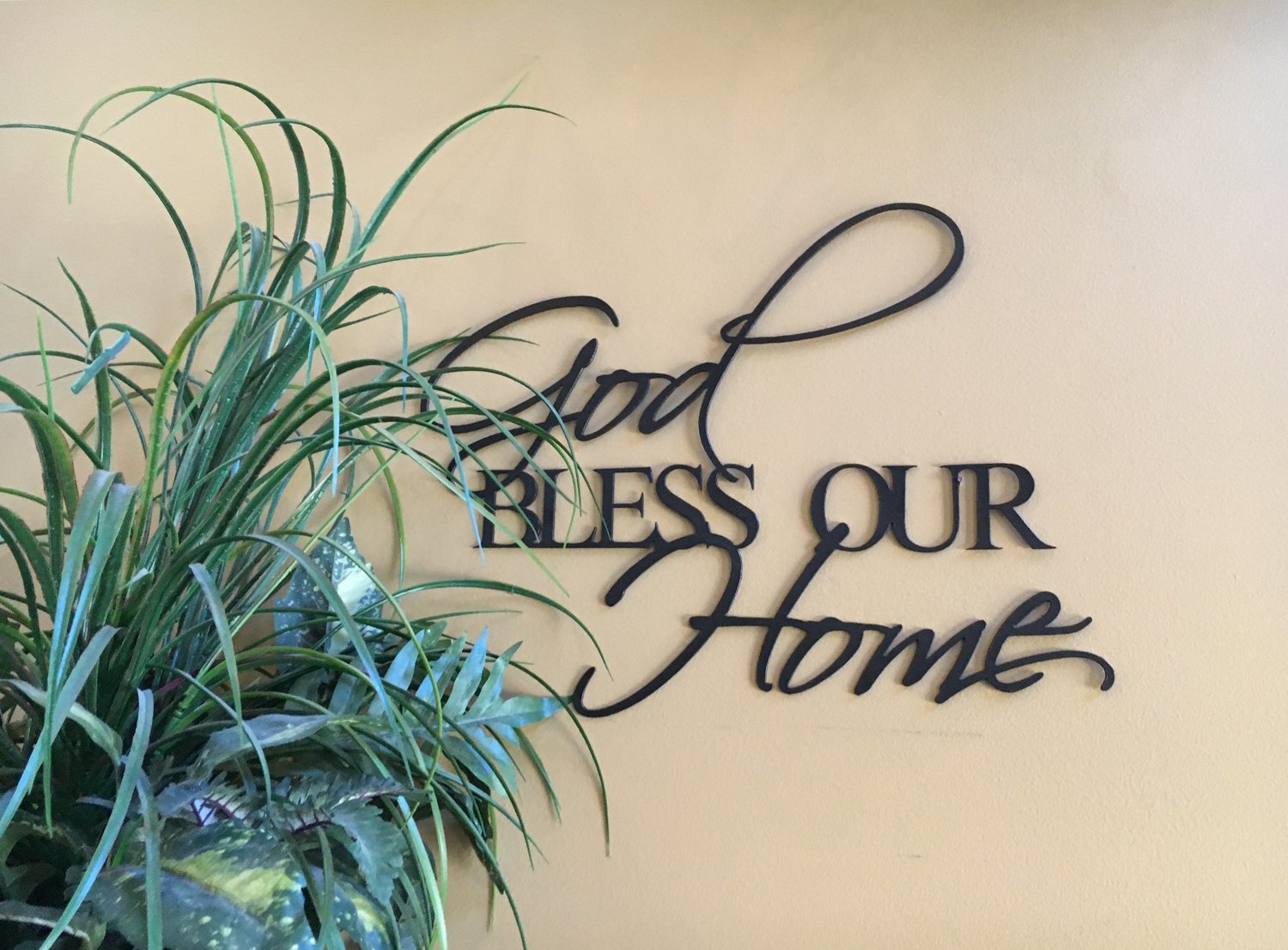 God Bless our Home