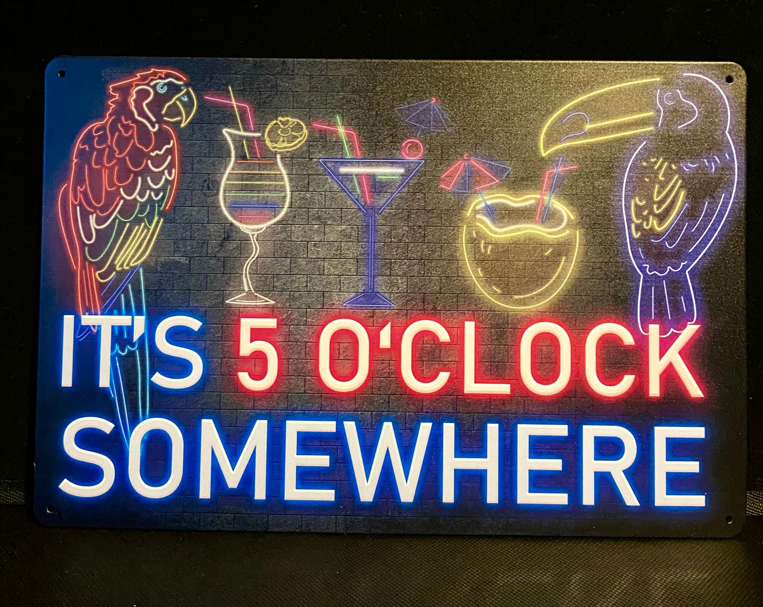 Metal Sign - 5 O’Clock Somewhere