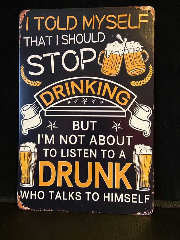 Metal Sign - Stop Drinking