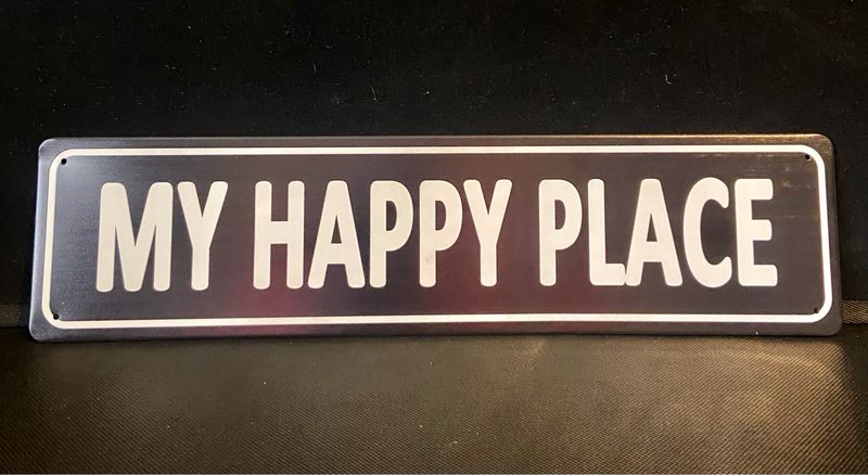 Metal Plaque - My Happy Place