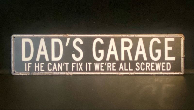 Metal Plaque - Dad’s Garage