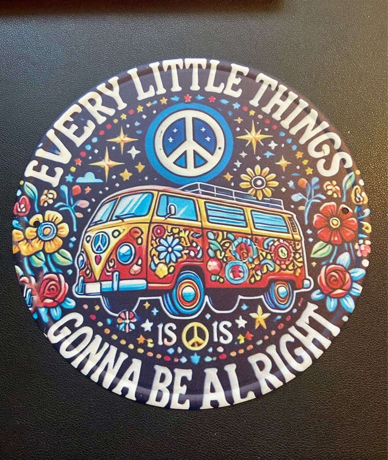 Hanging Sign. Metal Sign - Every Little Things Gonna Be Alright