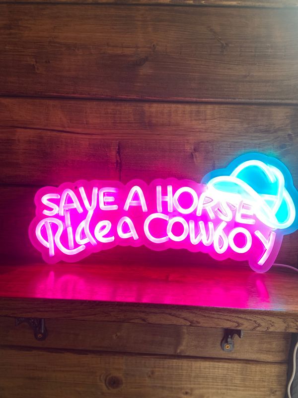 Neon Light - “Save a Horse Ride a Cowboy”