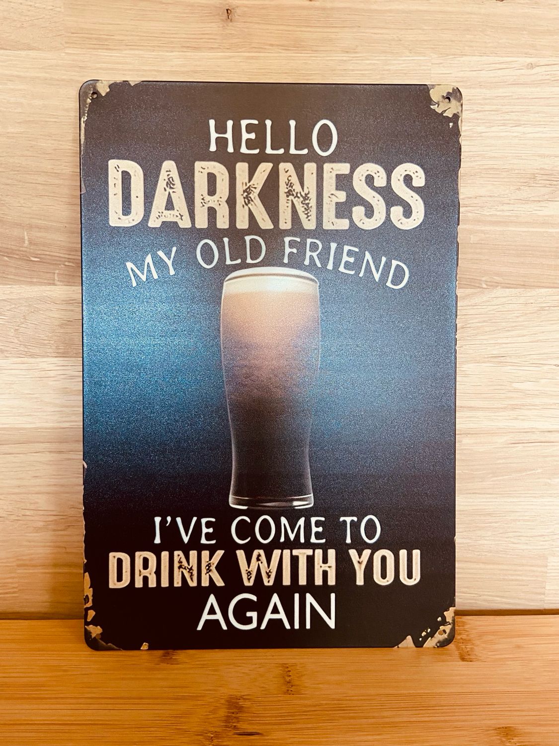 Metal Sign - Hello Darkness