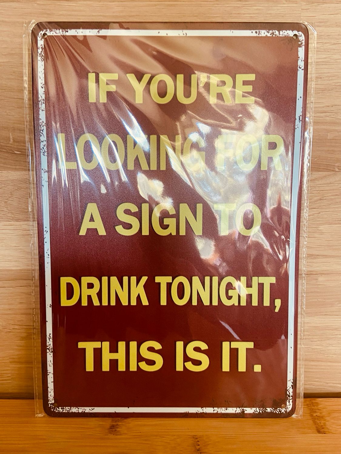 Metal Sign - Drink Tonight
