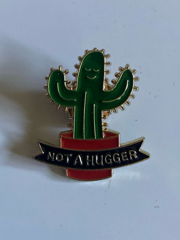 Metal Enamel Pin - Not A Hugger