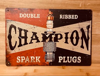 Metal Sign - Champion Spark Plug