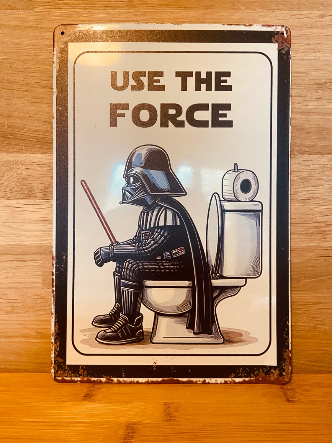 Metal Sign - Use The Force