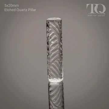ETCHED QUARTZ PILLAR A 5X20MM - TRUQUARTZ