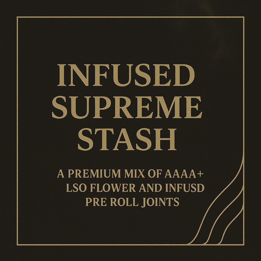 INFUSED SUPREME STASH
