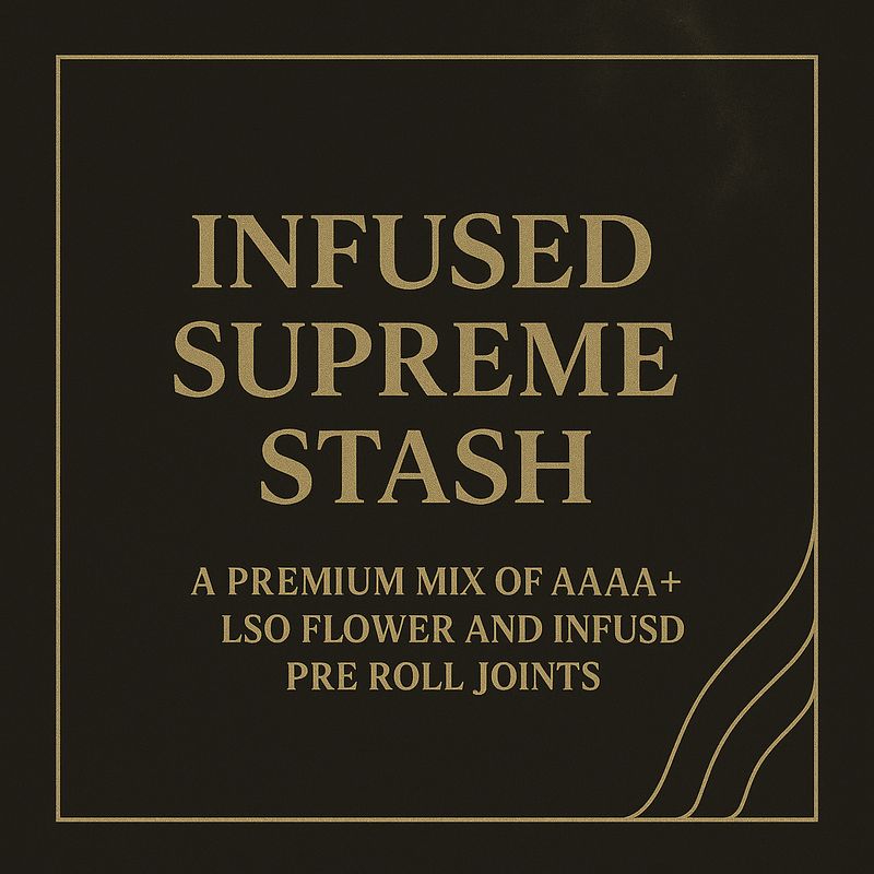 INFUSED SUPREME STASH