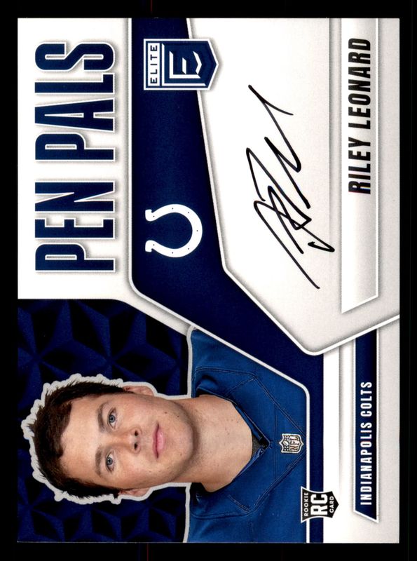 2025 Donruss Elite Pen Pals Riley Leonard Autograph